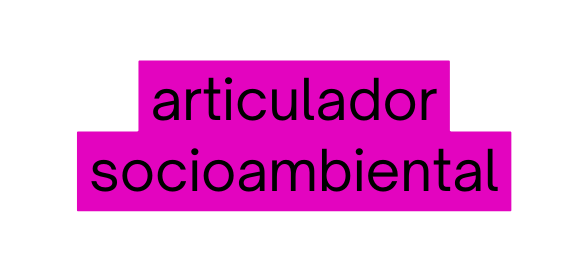 articulador socioambiental